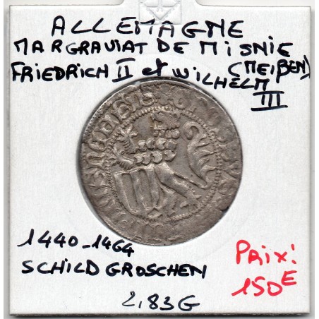 Margraviat de Misnie (Meiben) 1 Schildgroschen 1440-1464 TTB pièce de monnaie