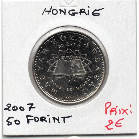 Hongrie 50 forint 2007 Sup+, KM 805 pièce de monnaie