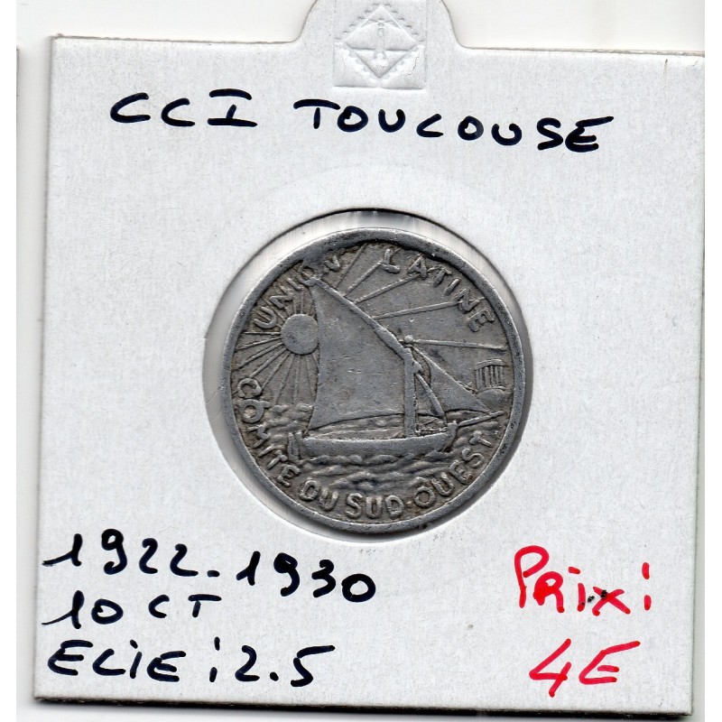 10 centimes Toulouse de la chambre de commerce 1922-1930 pièce de monnaie