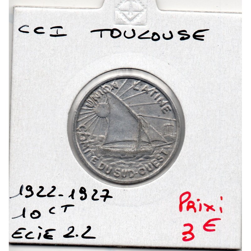 10 centimes Toulouse de la chambre de commerce 1922-1927 pièce de monnaie