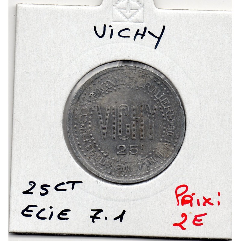 25centimes Vichy Les thermes ND monnaie de nécessité