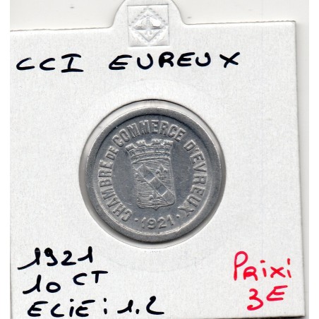 10 centimes Evreux de la chambre de commerce 1921 pièce de monnaie