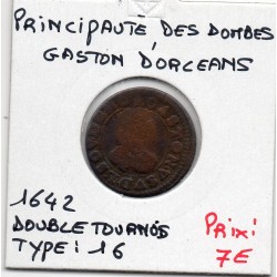 Principauté des Dombes, Gaston d'Orleans (1642) Double Tournois Type 16