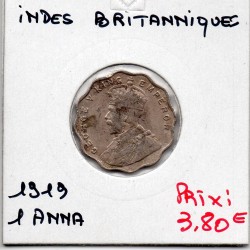 Inde Britannique 1 anna 1919, TTB- KM 513 pièce de monnaie