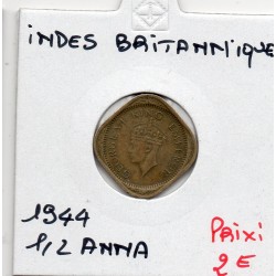 Inde Britannique 1/2 anna 1944 TTB, KM 534b pièce de monnaie