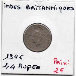 Inde Britannique 1/4 rupee 1946 TTB, KM 548 pièce de monnaie