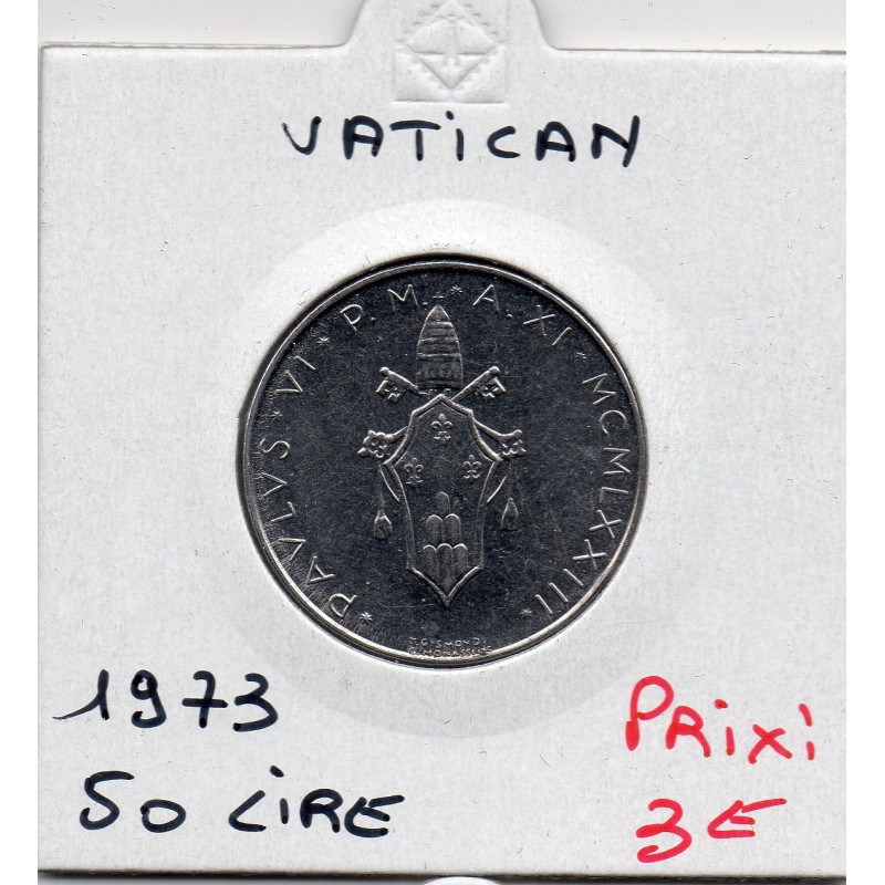 Vatican Paul VI 50 lire 1973 Sup, KM 121 pièce de monnaie