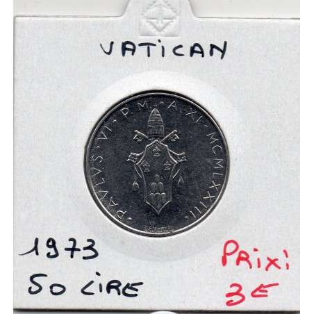 Vatican Paul VI 50 lire 1973 Sup, KM 121 pièce de monnaie