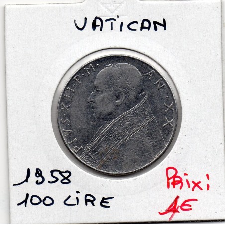 Vatican Pie XII 100 lire 1958 Sup, KM 55 pièce de monnaie