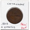 Catalogne Barcelone 4 Quartos 1813 TB+, KM 77 pièce de monnaie