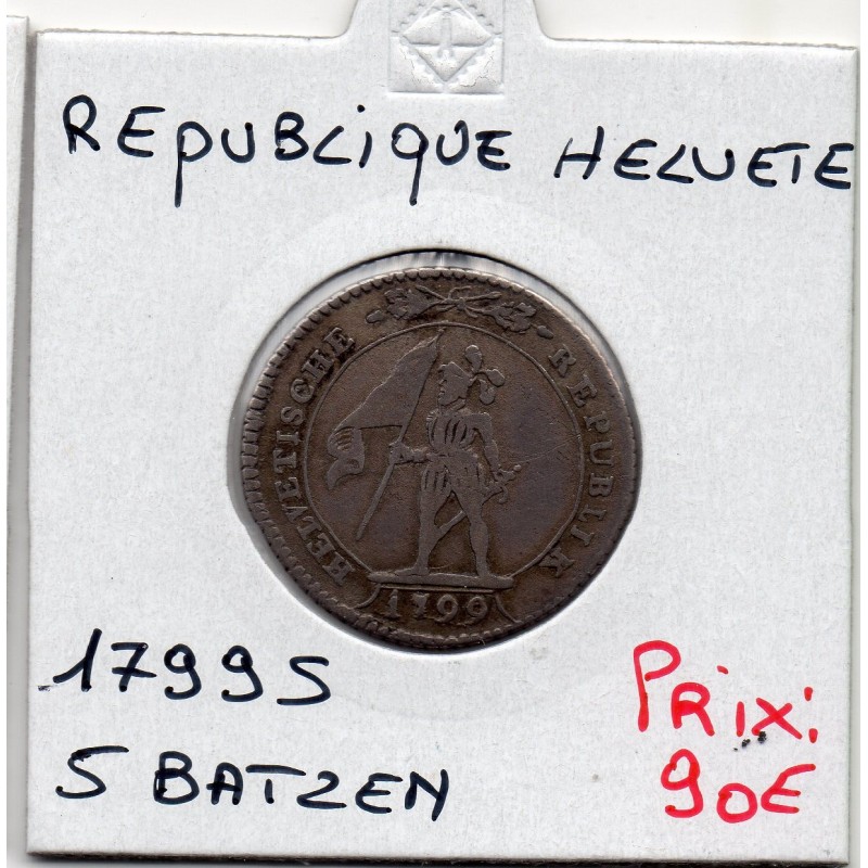 Suisse République Helvete 5 batzen 1799 TB+, KM A9 pièce de monnaie