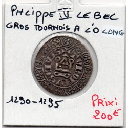 Gros Tournois à l'O Long Philippe IV (1290-1295) pièce de monnaie royale