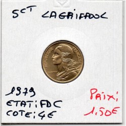 5 centimes Lagriffoul 1979 FDC, France pièce de monnaie