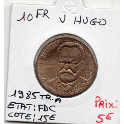 10 francs Victor Hugo 1985 tranche A FDC, France pièce de monnaie