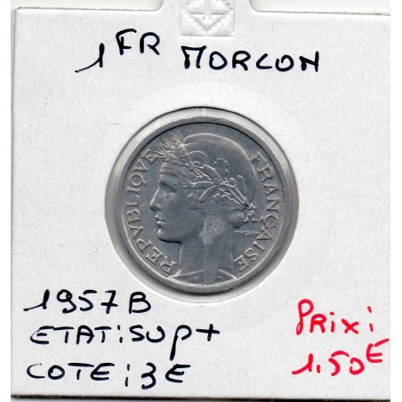 1 franc Morlon 1957 B Beaumont Sup+, France pièce de monnaie