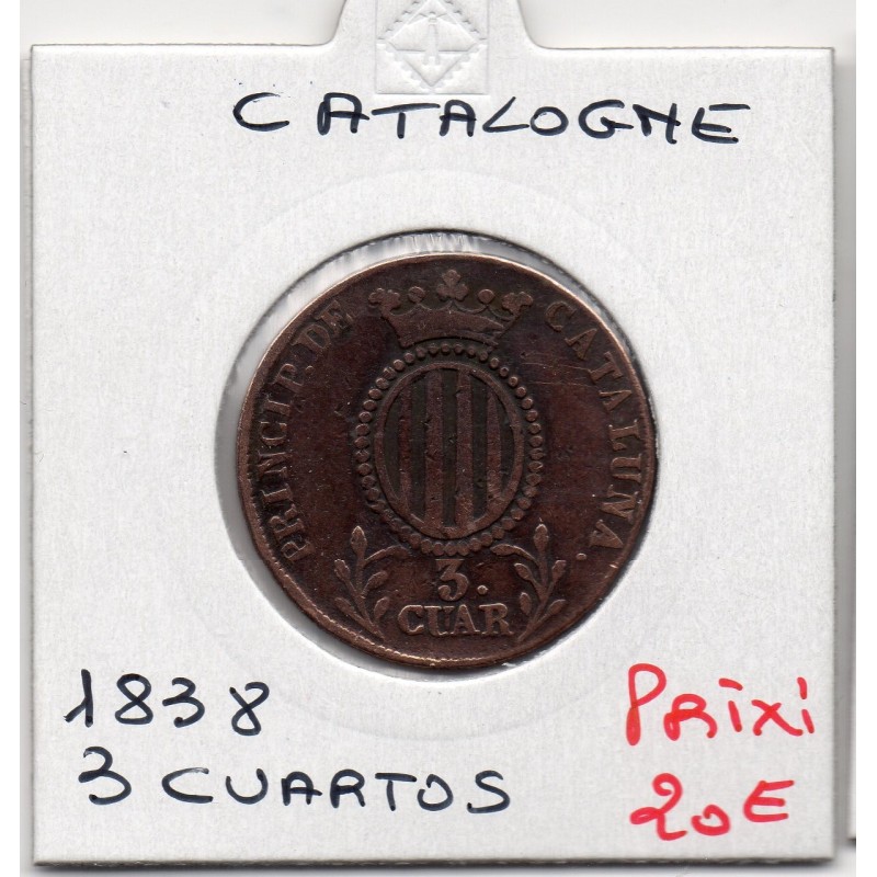 Catalogne Barcelone 3 Quartos 1838 TB+, KM 126 pièce de monnaie