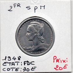 Saint-Pierre et Miquelon, 2 francs 1948 FDC, Lec 8 pièce de monnaie