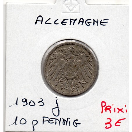 Allemagne 10 pfennig 1903 J, TTB KM 12 pièce de monnaie