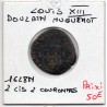 Douzain Huguenot 1628 N Nimes Louis XIII pièce de monnaie royale