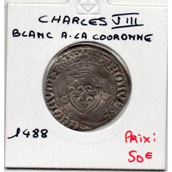 Blanc a la couronne Charles VIII (1488) pièce de monnaie royale