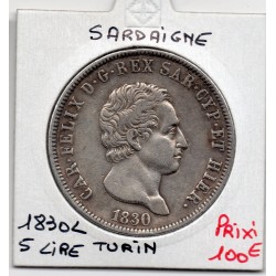 Italie Sardaigne 5 lire 1830 L Turin TTB+, KM 116 pièce de monnaie