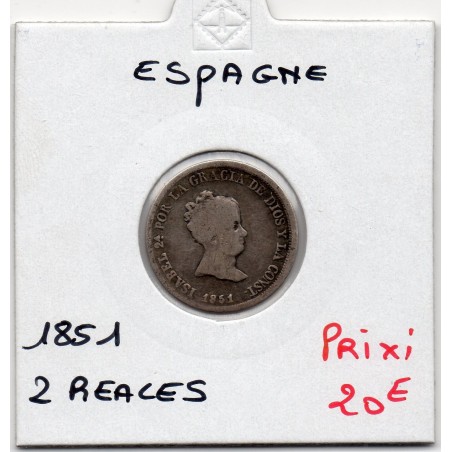 Espagne 2 reales 1851 TB, KM 526 pièce de monnaie