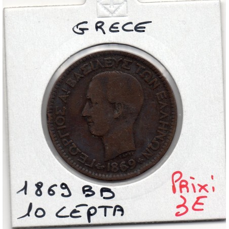 Grece 10 Lepta 1869 BB Strasbourg TB, KM 43 pièce de monnaie