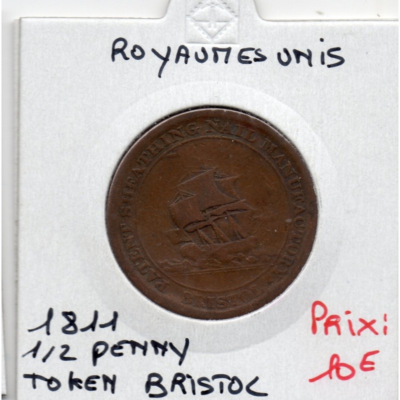 Grande Bretagne Token 1/2 Penny 1811 TB, Bristol pièce de monnaie