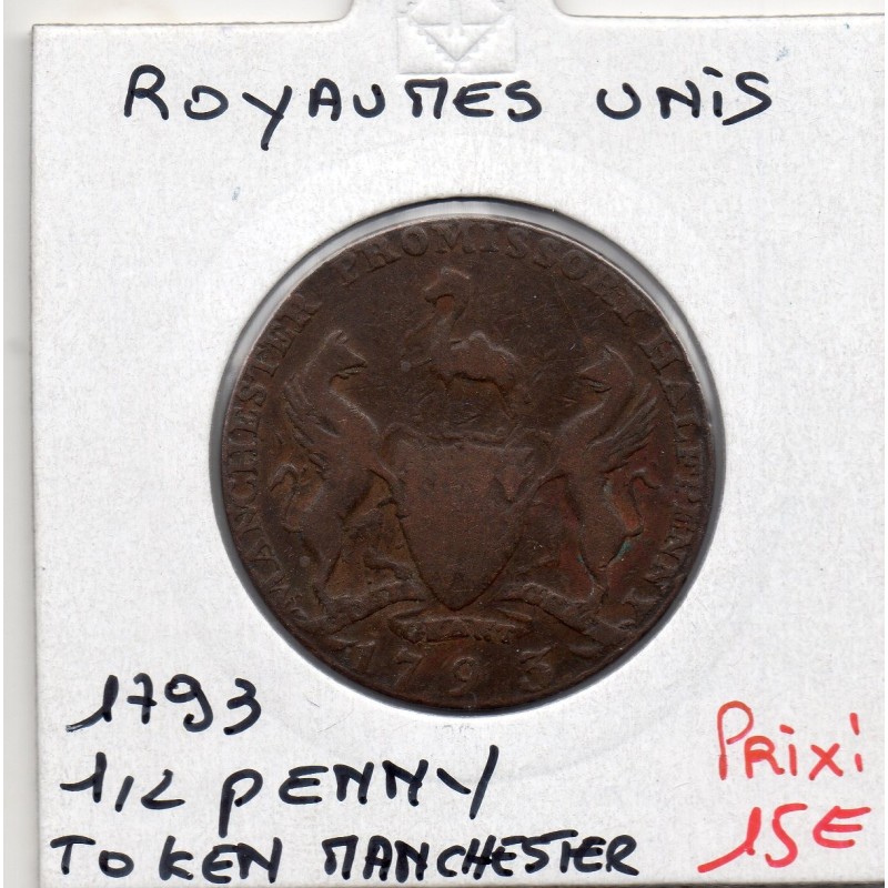 Grande Bretagne Token 1/2 Penny 1793 TB, Manchester pièce de monnaie
