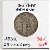 Suisse Canton Genève 25 centimes 1839 Sup, KM 129 pièce de monnaie