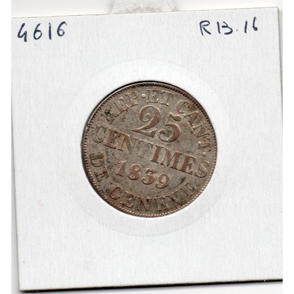 Suisse Canton Genève 25 centimes 1839 Sup, KM 129 pièce de monnaie