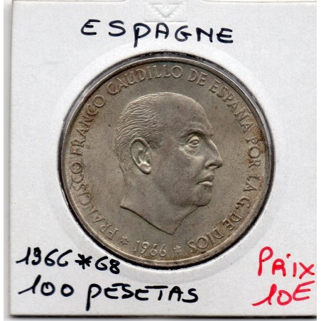 Espagne 100 pesetas 1966 *68 Sup, KM 797 pièce de monnaie