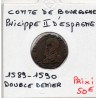 Franche Comté, Comté de Bourgogne, Philippe II d'espagne (1597) Double denier Besancon