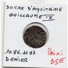 Duché d'Aquitaine, Guillaume IX ou X, (1086-1137) Denier