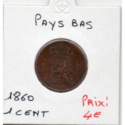 Pays Bas 1 cent 1860 TTB, KM 100 pièce de monnaie