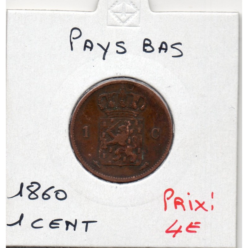 Pays Bas 1 cent 1860 TTB, KM 100 pièce de monnaie