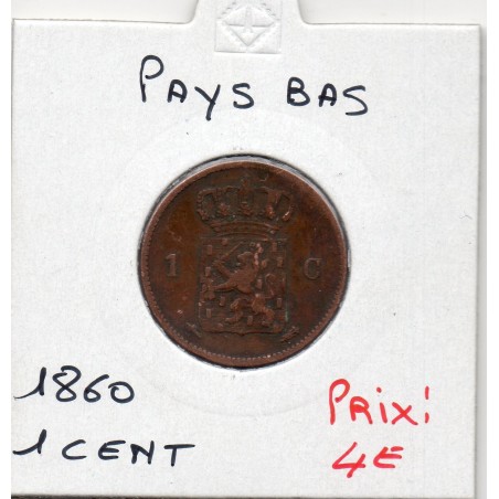 Pays Bas 1 cent 1860 TTB, KM 100 pièce de monnaie