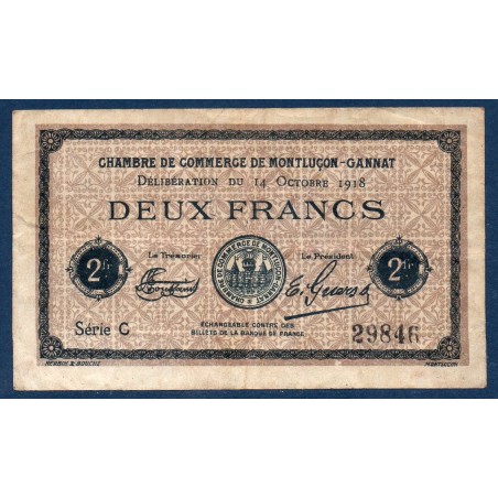 Montluçon Gannat 2 francs TTB- 14 octobre 1918 Pirot 49 Billet de la chambre de commerce