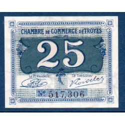 Troyes 25 centimes Neuf 31.12.1925 Pirot 15 Billet de la chambre de Commerce