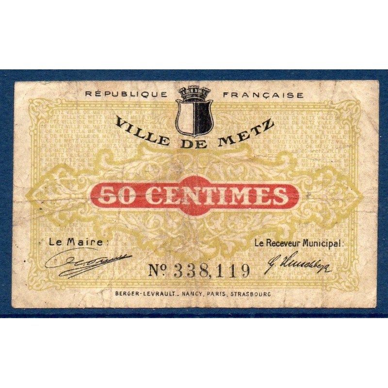 Ville Metz 50 centimes TB- 27.12.1918 pirot 57-10 Billet