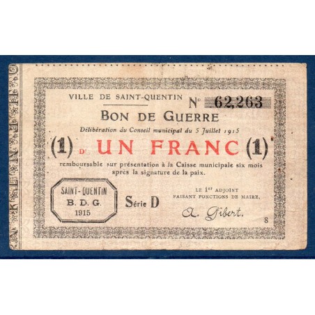 Bon de Guerre, Ville de Saint Quentin 1 franc TTB 5.7.1915 pirot 02-2068 Billet