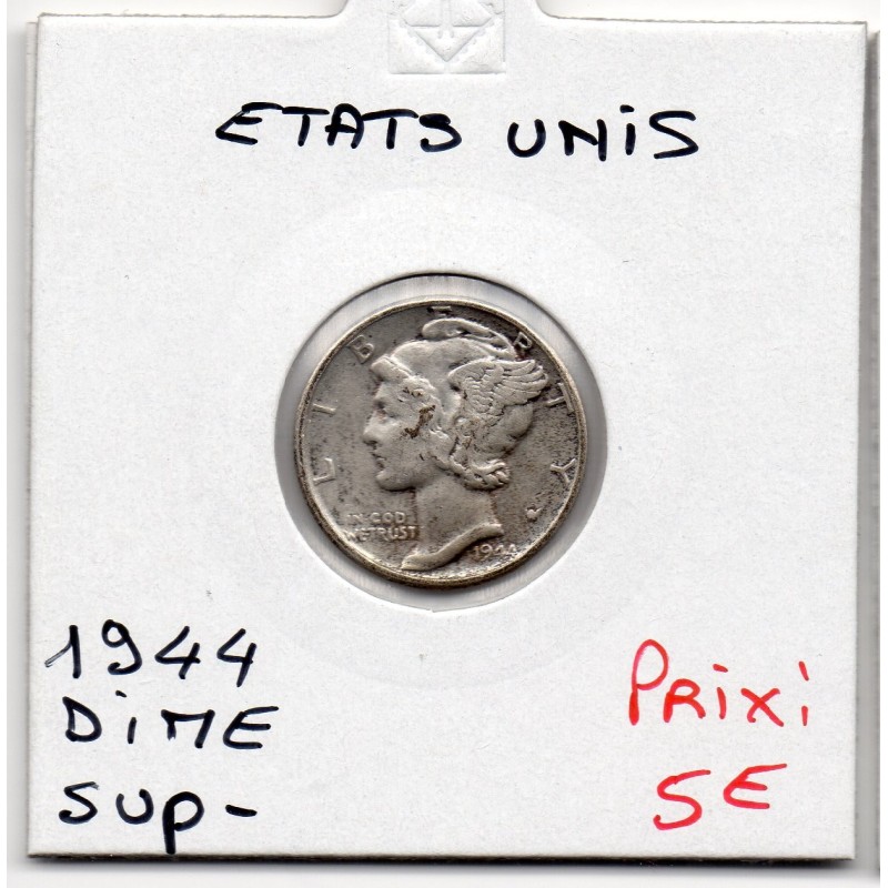 Etats Unis dime 1944  Sup-, KM 140 pièce de monnaie