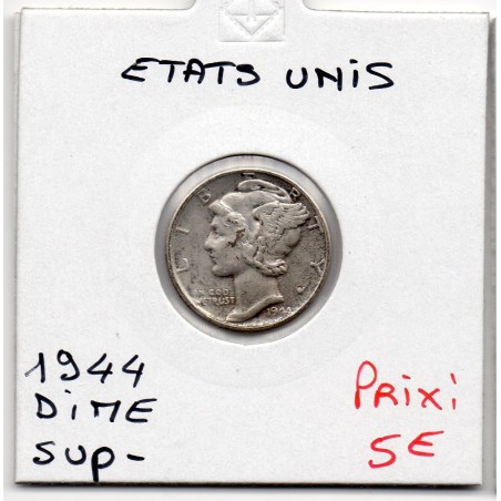 Etats Unis dime 1944  Sup-, KM 140 pièce de monnaie