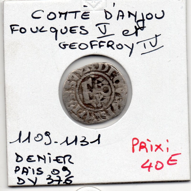 comté d'Anjou, Foulques V et Geoffroy IV, (1109-1151) Denier