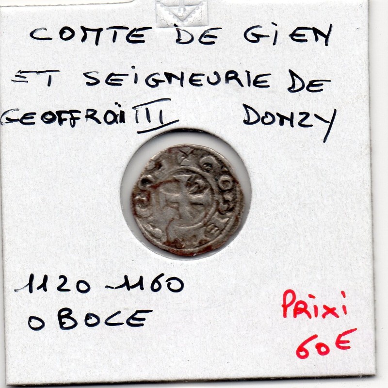 Berry, Seigneurie de Gien, Geoffroy II, III et Herve II de Donzy (1055-1160) Obole