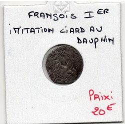 Imitation Liard au dauphin tournois Francois 1er (1515-1547) pièce de monnaie royale