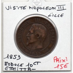 10 centimes visite de napoléon à Lille nord 1853 pièce de monnaie