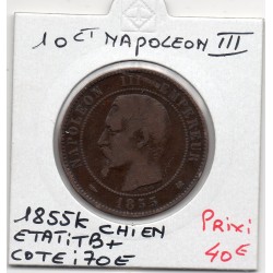 10 centimes Napoléon III tête nue 1855 K chien Bordeaux TB+, France pièce de monnaie