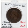 10 centimes Napoléon III tête nue 1857 MA Marseille B+, France pièce de monnaie