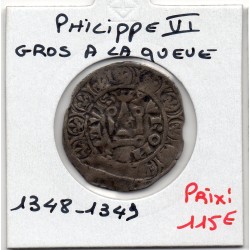 Gros à la queue Philippe VI (1348-1349) pièce de monnaie royale